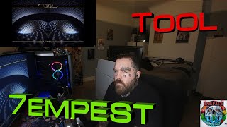 TOOL  7empestTempest Reaction Utter Quality [upl. by Farr]