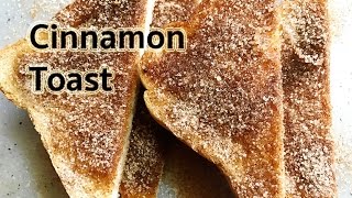 Quick amp Easy Cinnamon Toast Recipe [upl. by Ralfston982]