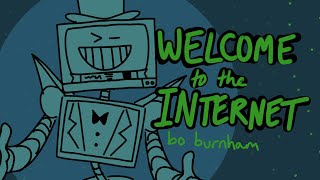 Welcome to the Internet ANIMATIC [upl. by Treborsemaj]