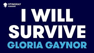 Gloria Gaynor  I Will Survive Karaoke with Lyrics [upl. by Higginson525]