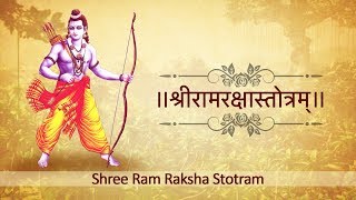 SHREE RAM RAKSHA STOTRAM  श्रीरामरक्षास्तोत्रम्‌  Sanskrit [upl. by Filide]