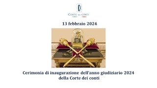 Cerimonia di inaugurazione dellanno giudiziario 2024 della Corte dei conti [upl. by Pepito687]