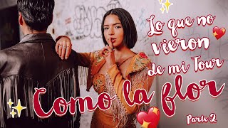 Ángela Aguilar  Mi Vlog 56  Lo que no vieron de mi Tour Como La Flor Parte 2 [upl. by Aneetsirk]