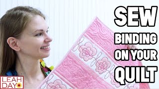 How to Sew Binding In a Quilt  Bind a Quilt By Machine Tutorial [upl. by Bechler72]