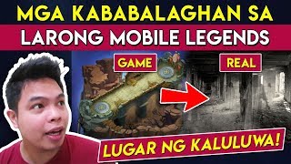 Mga Kababalaghan sa Mobile Legends [upl. by Ertemed]