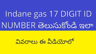 Indane gas 17 digit LPG Number  Indane gas 17 digit LPG ID  Indane gas ID 17 digit  Indane gas id [upl. by Goodrich]