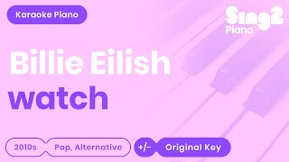 Billie Eilish  watch Karaoke Piano [upl. by Lois730]