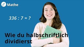 Halbschriftlich dividieren so gehts  Mathe  Duden Learnattack [upl. by Harihat239]