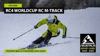 Fischer RC4 Worldcup RC MTrack NeveItalia  Ski Test  20232024 [upl. by Clementas]