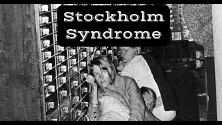 The Psychology Behind Stockholm Syndrome [upl. by Harak]