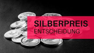 Silberpreis Prognose Die Entscheidung ist ganz nah [upl. by Banquer]