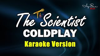 The Scientist  Coldplay KARAOKE LYRICS [upl. by Convery]