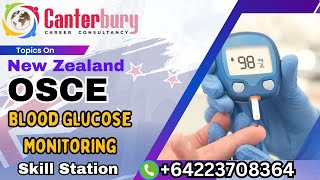 New Zealand OSCE  Blood Glucose Monitoring Skill Station [upl. by Naujet343]