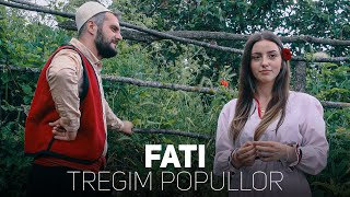 Tregim Popullor  Fati [upl. by Platto]