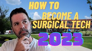 How To Become a Surgical Tech in 2023  Recommended Online Surgical Tech Program [upl. by Twila]