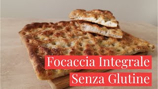 FOCACCIA INTEGRALE SENZA GLUTINE FATTA IN CASA Ricetta facile Tasty Diana [upl. by Carlen]