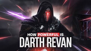 How Powerful is Darth Revan [upl. by Ahsead]