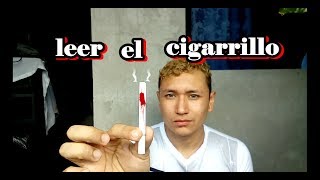 como leer el cigarrillo [upl. by Reinwald]