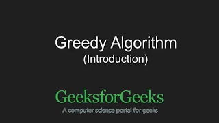 Introduction to Greedy Algorithms  GeeksforGeeks [upl. by Htrap581]