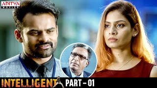 quotIntelligentquot Latest Hindi Dubbed Movie Part  1  Sai Dharam Tej Lavanya Tripati  Thaman [upl. by Helge]