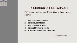 Probation Officer  Social case work  Models of Case work  Part 1 [upl. by Anetsirk878]