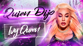 Quién Dijo  Ivy Queen Video Oficial [upl. by Milty416]