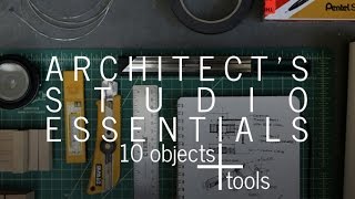 Architects Studio Essentials  10 objects  tools [upl. by Nolram]