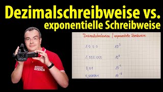 Dezimalschreibweise vs Exponentialdarstellung exponentielle Schreibweise  Lehrerschmidt [upl. by Mot131]