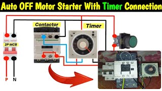 Auto OFF Motor Contactor Wiring Connection by Using Timer  8 Pin Timer Connection MianElectric [upl. by Ednargel191]