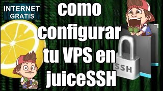 Aprende a configurar tu VPS con juiceSSH fácilmente [upl. by Miquela]