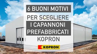 I vantaggi di Kopron  I capannoni prefabbricati [upl. by Gnous21]