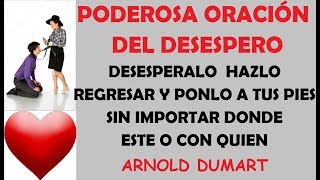 ORACIÓN PARA DESESPERAR PODEROSA  ORACIÓN DE DON JUAN DEL DESESPERO  ORACIONES DE AMOR [upl. by Berkie724]