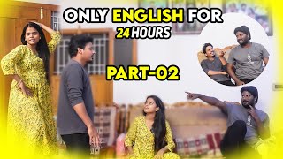 24 Hrs ONLY ENGLISH CHALLENGE 😂 Part  2 [upl. by Wennerholn813]