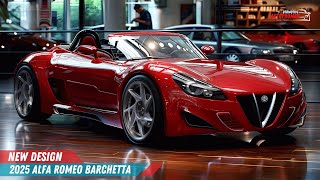 2025 Alfa Romeo Barchetta A Breathtaking Redesign with HeartPounding Performance [upl. by Tahmosh]