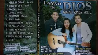 LAYAD EN DIYOS 2 Full Volume  Kankanaey Gospel Songs [upl. by Nylatsyrk]