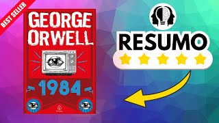 Resumo Completo do Livro 1984 de George Orwell [upl. by Millard260]