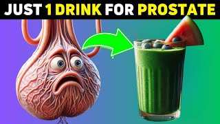 Just 1 Morning Drink to SHRINK an Enlarged Prostate [upl. by Wootten666]