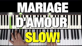 HOW TO PLAY MARIAGE DAMOUR ON PIANO [upl. by Mundford52]