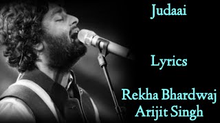 JUDAAI Chadariya Jheeni Re Jheeni  LYRICS  Arijit SinghRekha Bhardwaj  Badlapur  SachinJigar [upl. by Lilith]