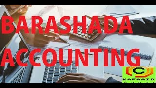 Barashada accounting principle Billow ah Af somali casharkii 3 Qaybaha shirkadaha [upl. by Selrahc]