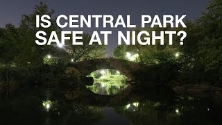 Is Central Park Safe at Night [upl. by Blessington]