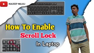 How To Enable Scroll Lock In Laptop 2021 Hindi Review  Windows 7 8 9 10 [upl. by Eeladnerb297]