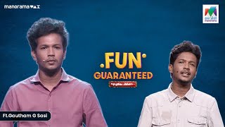 Stand Up ൽ ശശി വേറെ ലെവലാണ് മക്കളേ 😎  funguaranteed ft Gautham Sasi [upl. by Yrod]