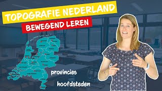 Topografie Nederland  hoofdsteden en provincies I Bewegend leren I De Fitste School [upl. by Fleta]