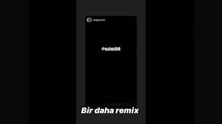 Ezhel bir daha remix Instagram hikayesi [upl. by Akoyin595]