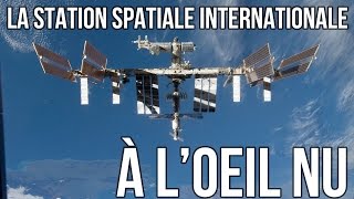 🚀 VOIR LA STATION SPATIALE DEPUIS VOTRE BALCON [upl. by Atinrev]