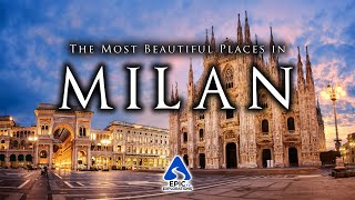 Milan Italy Top 10 Places to Visit  4K Travel Guide [upl. by Airemaj]