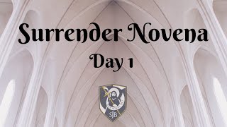 Surrender Novena Day 1 [upl. by Inahs772]