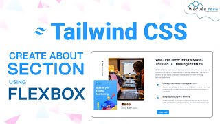 Tailwind CSS How to Create About Us Section using Flexbox [upl. by Ahsitak]