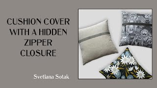 Detailed Step By Step instructions on how to sew a CUSHION COVER WITH A HIDDEN ZIPPER CLOSURE [upl. by Rebeh]